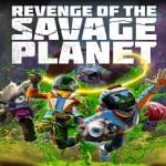 Revenge of the Savage Planet