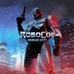 RoboCop: Rogue City
