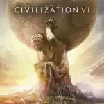 Sid Meier’s Civilization VI