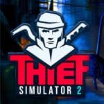 Thief Simulator 2